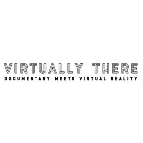This weekend, join us for "Virtually There: Documentary Meets Virtual Reality" This weekend, join us for "Virtually There: Documentary Meets Virtual Reality"