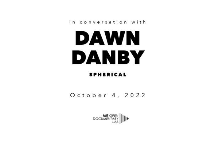 Title card reading "In conversation with Dawn Danby - Spherical - October 4, 2022" The Open Documentary Lab logo is at the bottom of the image.