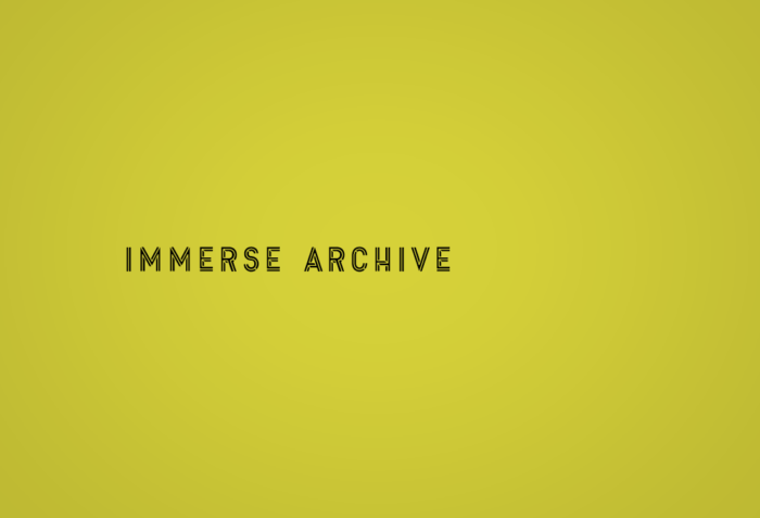 The words "Immersive Archive" in all caps on a green background.